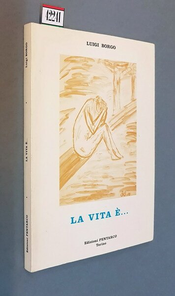 LA VITA E'.