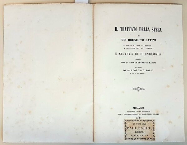 IL TRATTATO DELLA SFERA di SER BRUNETTO LATINI ridotto alla …