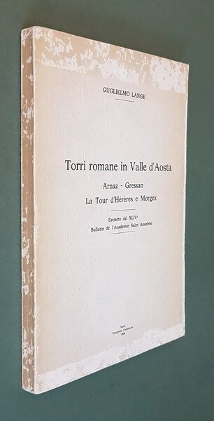 TORRI ROMANE IN VALLE D'AOSTA - Arnaz - Gressan - …