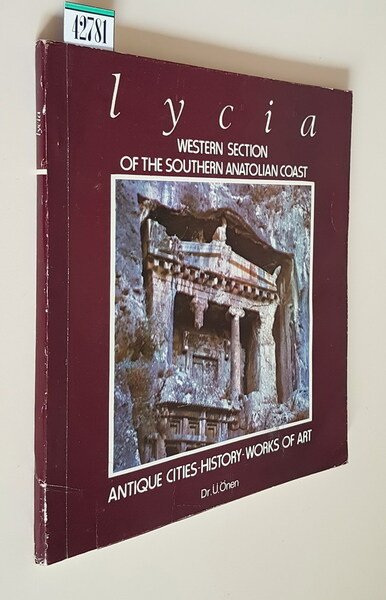LYCIA - Western section of the Southern Anatolian Coast - …