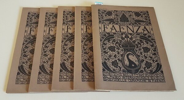 FAENZA - Bollettino del Museo Internazionale delle ceramiche in Faenza …