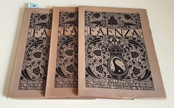 FAENZA - Bollettino del Museo Internazionale delle ceramiche in Faenza …