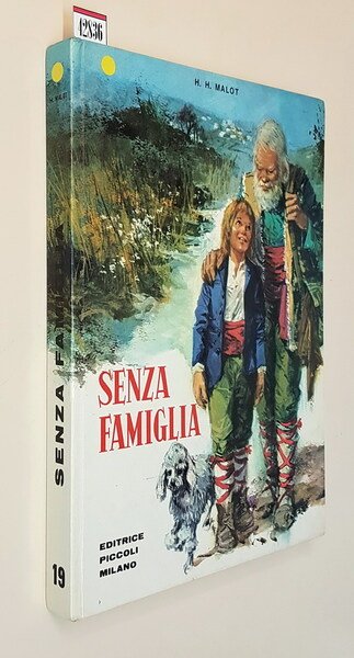 SENZA FAMIGLIA a cura di G. Calanchi