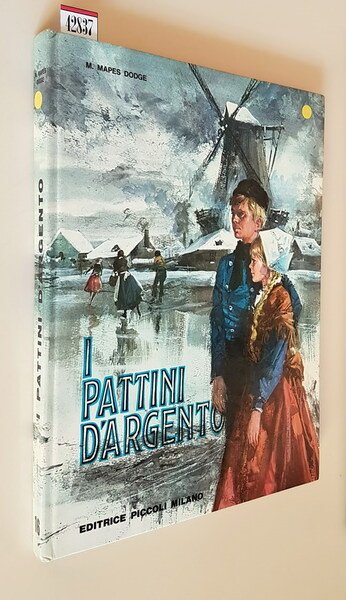 I PATTINI D'ARGENTO a cura di B. Paltrinieri