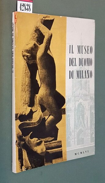 Ven. Fabbrica del Duomo di Milano - IL MUSEO DEL …