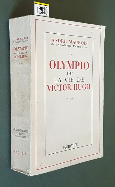 OLYMPIO ou LA VIE DE VICTOR HUGO