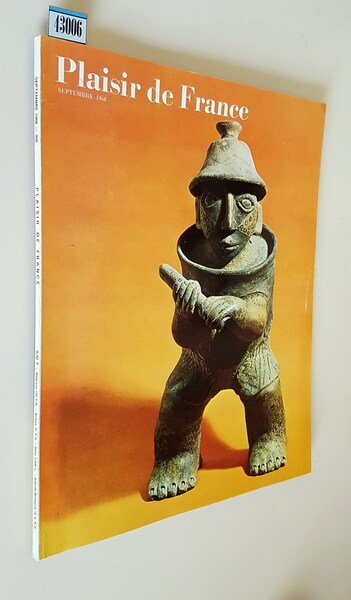 PLAISIR DE FRANCE (images de France) - N. 359 (septembre …