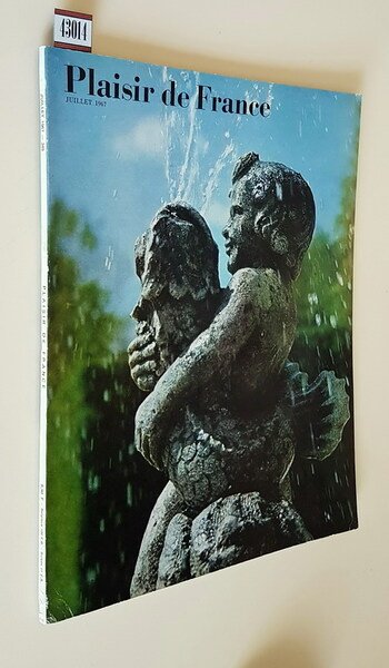 PLAISIR DE FRANCE (images de France) - N. 345 (juillet …