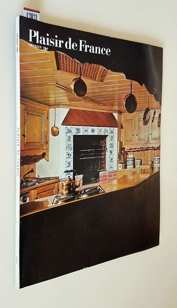 PLAISIR DE FRANCE (images de France) - N. 304 (fevrier …