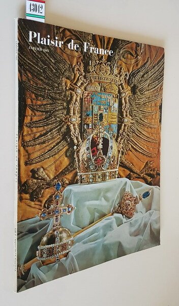 PLAISIR DE FRANCE (images de France) - N. 315 (janvier …