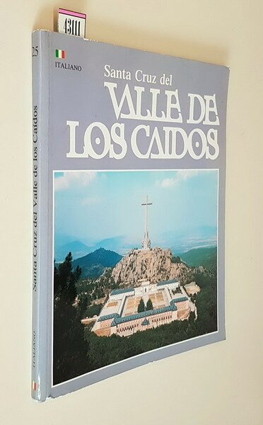 Santa Cruz del VALLE DE LOS CAIDOS