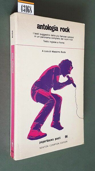 ANTOLOGIA ROCK - I testi suggestivi delle piÃ¹ famose canzoni …