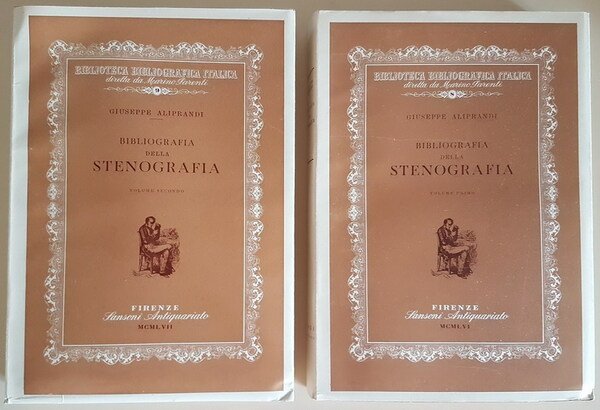 BIBLIOGRAFIA DELLA STENOGRAFIA (volumi I e II)