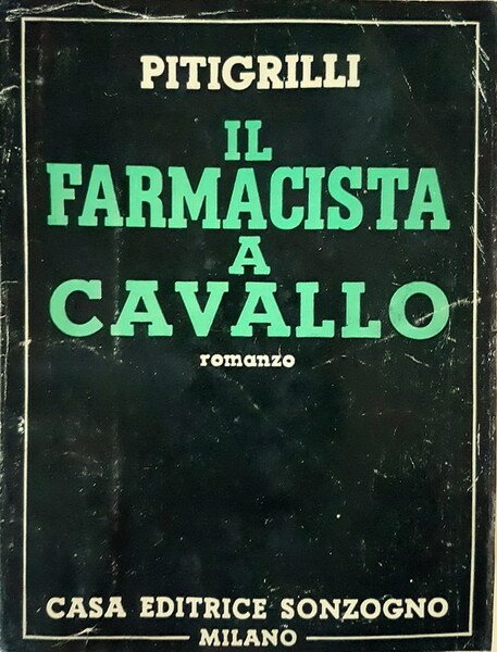 IL FARMACISTA A CAVALLO