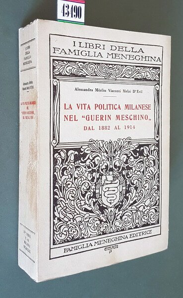 LA VITA POLITICA MILANESE NEL GUERIN MESCHINO dal 1882 al …