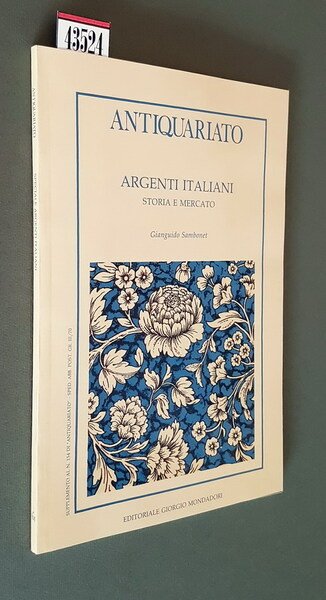 ARGENTI ITALIANI - Storia e mercato