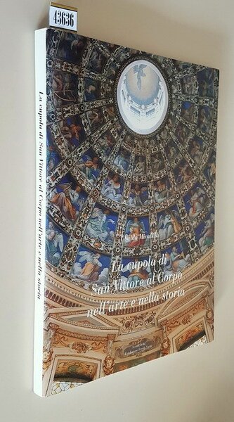LA CUPOLA DI SAN VITTORE AL CORPO NELL'ARTE E NELLA …