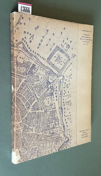 ITINERARI SENTIMENTALI PER LE CONTRADE DI MILANO (vol. III)