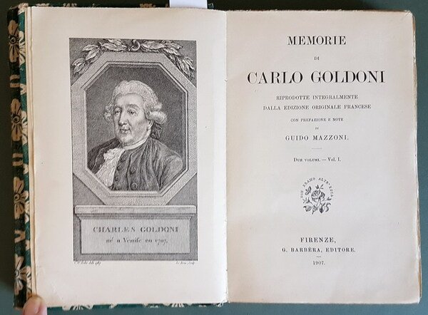 MEMORIE DI CARLO GOLDONI riprodotte integralmente dalla edizione originale francese …