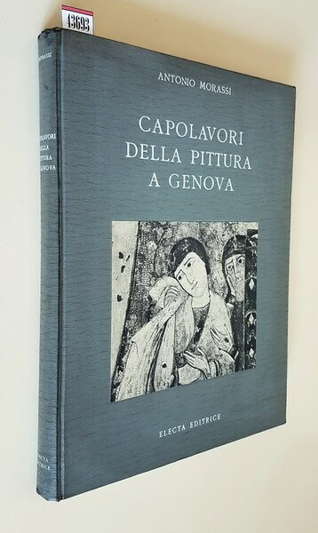 CAPOLAVORI DELLA PITTURA A GENOVA