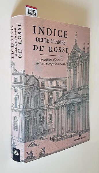 INDICE DELLE STAMPE DEâ ROSSI - Contributo alla storia di …