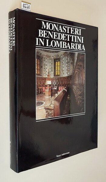 MONASTERI BENEDETTINI IN LOMBARDIA