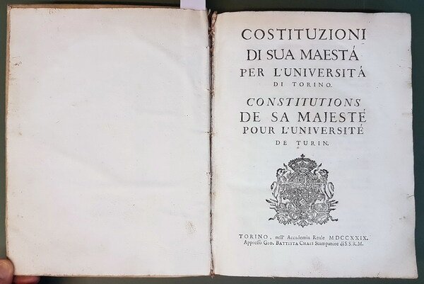 COSTITUZIONI DI SUA MAESTA' PER L'UNIVERSITA' DI TORINO - CONSTITUTIONS …