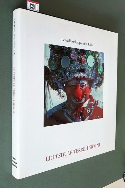 LE FESTE, LE TERRE, I GIORNI