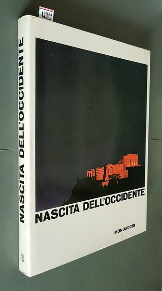 NASCITA DELL'OCCIDENTE - Grecia e Roma