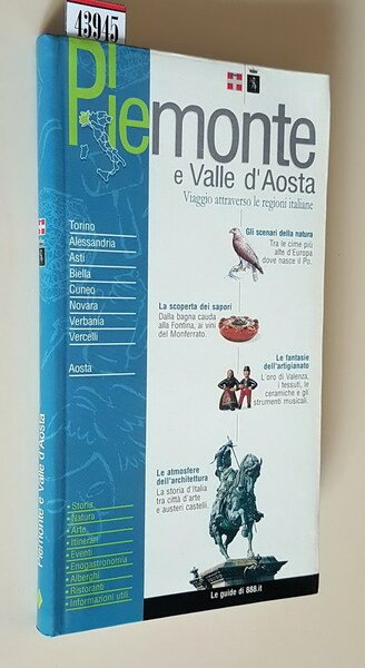 PIEMONTE E VALLE D'AOSTA - Viaggio attraverso le regioni italiane