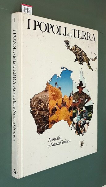 I popoli della terra - AUSTRALIA E NUOVA GUINEA