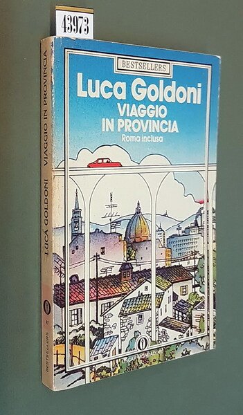 VIAGGIO IN PROVINCIA (Roma inclusa)