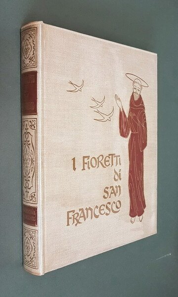 I FIORETTI DI SAN FRANCESCO