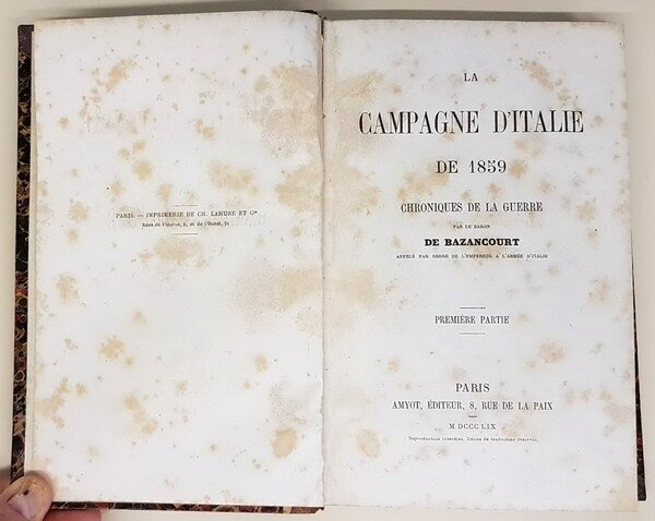 LA CAMPAGNE D'ITALIE DE 1859 - Chroniques de la guerre …