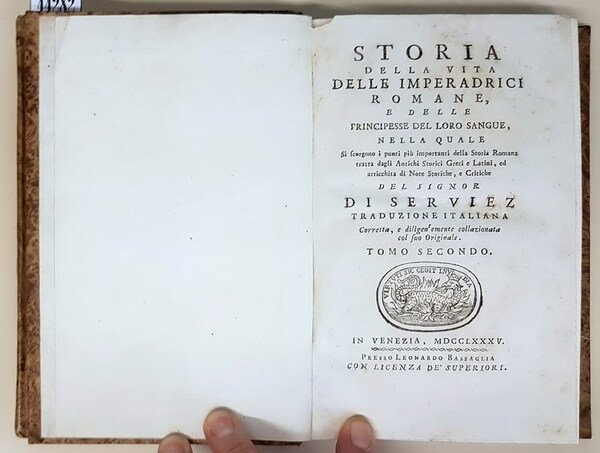 STORIA DELLA VITA DELLE IMPERATRICI ROMANE E DELLE PRINCIPESSE DEL …