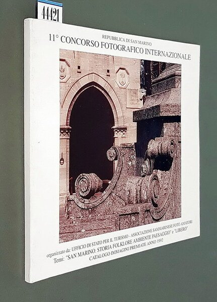 REPUBBLICA DI SAN MARINO - 11. CONCORSO FOTOGRAFICO INTERNAZIONALE