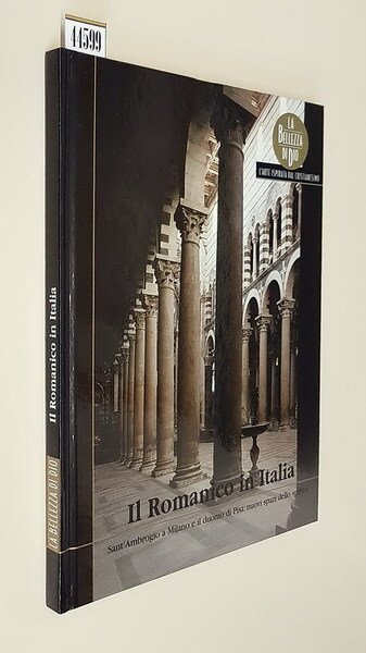 IL ROMANICO IN ITALIA - Sant'Ambrogio a Milano e il …