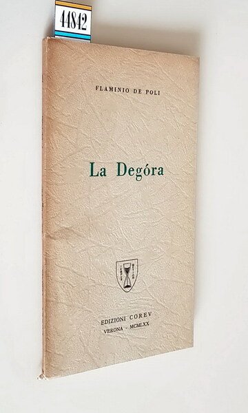 LA DEGORA