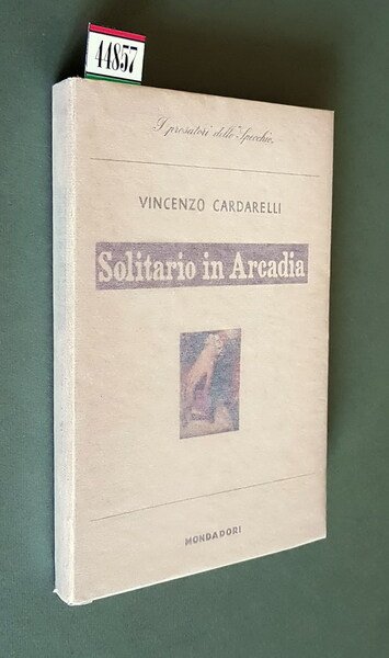 SOLITARIO IN ARCADIA