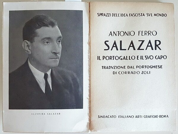 Sprazzi dell'idea Fascista sul monto - SALAZAR IL PORTOGALLO E …