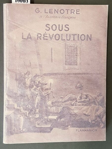 SOUS LA REVOLUTION