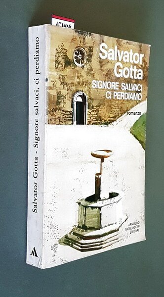 SIGNORE SALVACI CI PERDIAMO