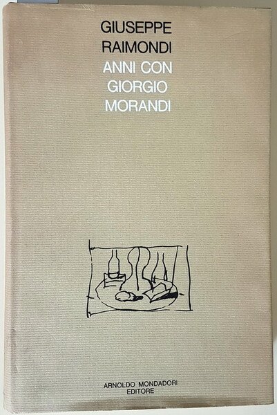 ANNI CON GIORGIO MORANDI