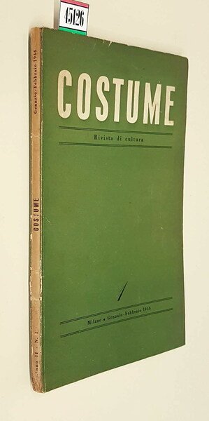 Rivista bimestrale di cultura COSTUME - N.1 (gennaio-febbraio 1946)