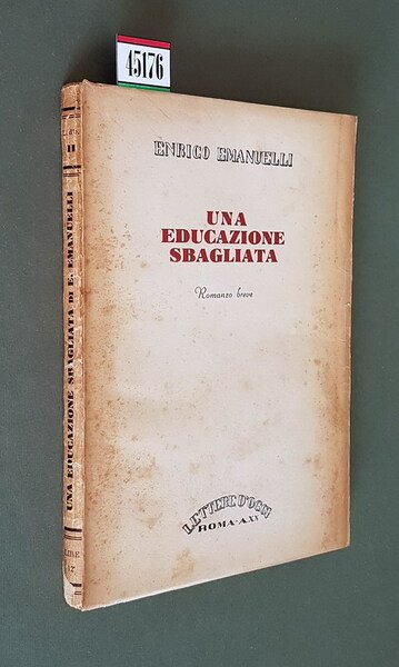 UNA EDUCAZIONE SBAGLIATA - Romanzo breve