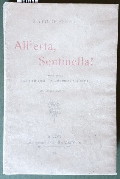 ALL'ERTA, SENTINELLA! - Terno secco - Trenta per cento - …