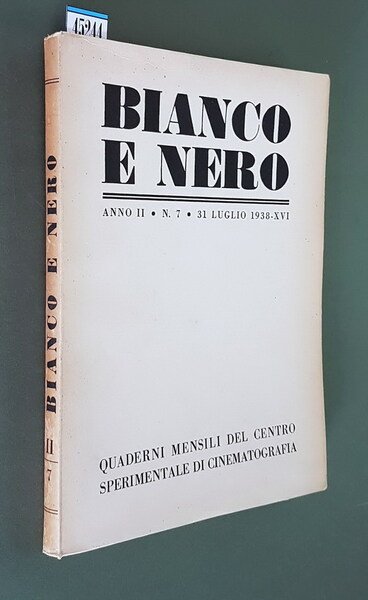 BIANCO E NERO (anno II) - N. 7 (31 luglio …