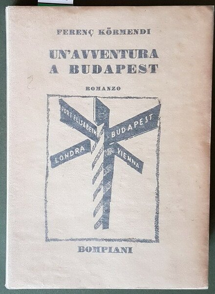 UN'AVVENTURA A BUDAPEST (A Budapesti Kaland)