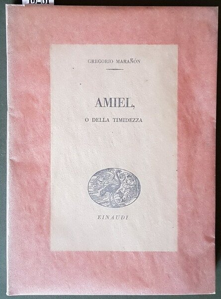 AMIEL, O DELLA TIMIDEZZA