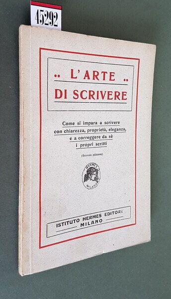 L'ARTE DI SCRIVERE - Come si impara a scrivere con …